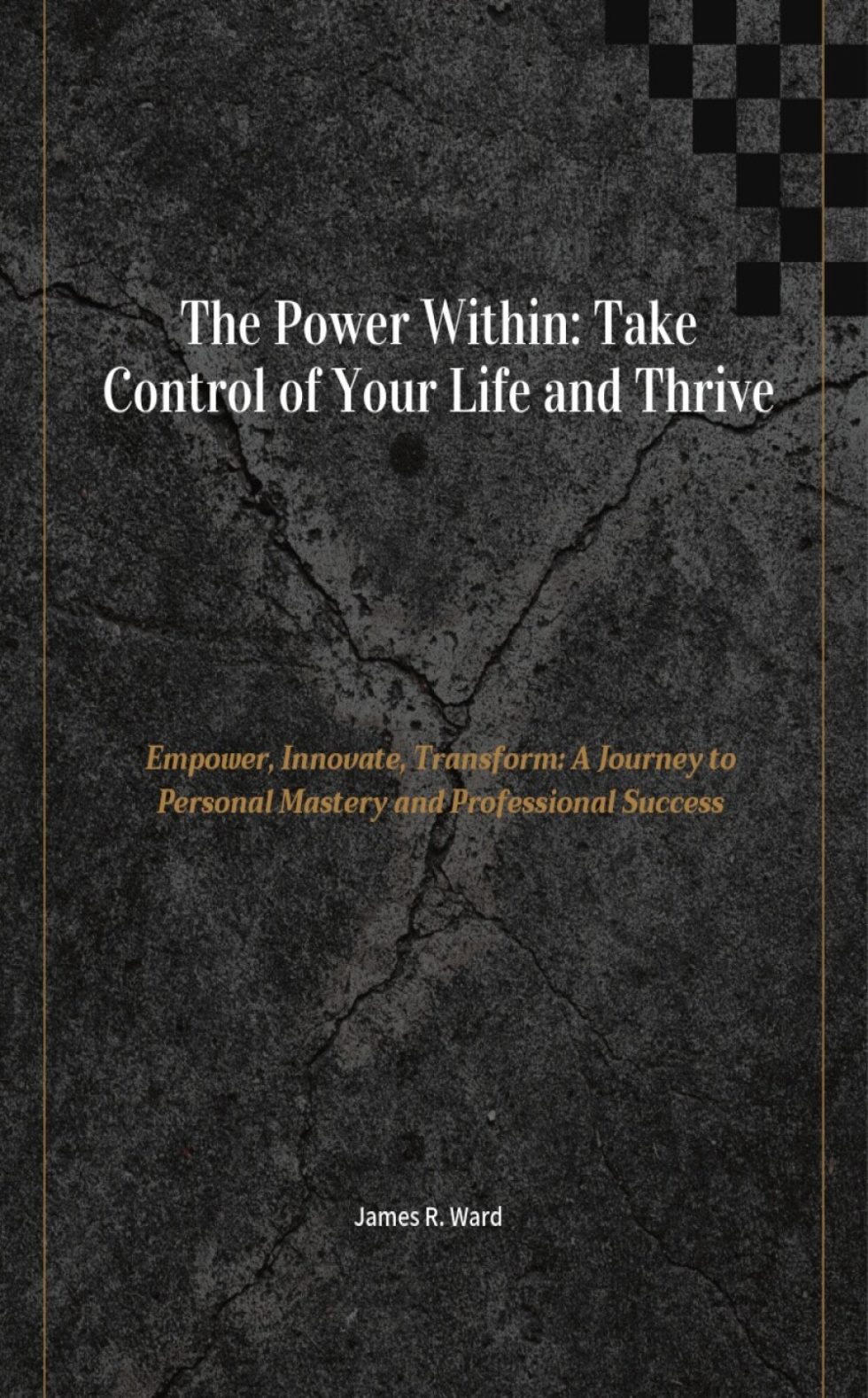 The Power Within: Take Control of Your Life and Thrive book cover